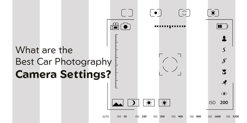 Best Camera Settings for Car Photography with Tips & Tricks