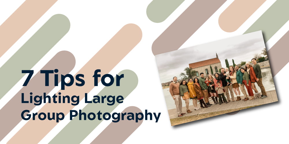 7-Tips-for-Lighting-Large-Group-Photography