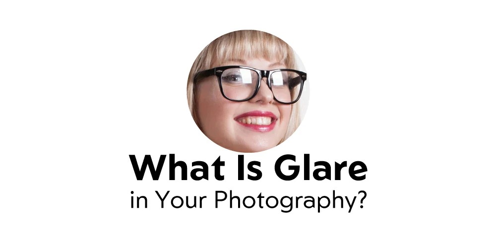 What Is Glare in Your Photography