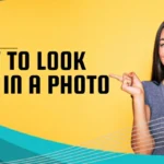 How To Look Nice In A Photo