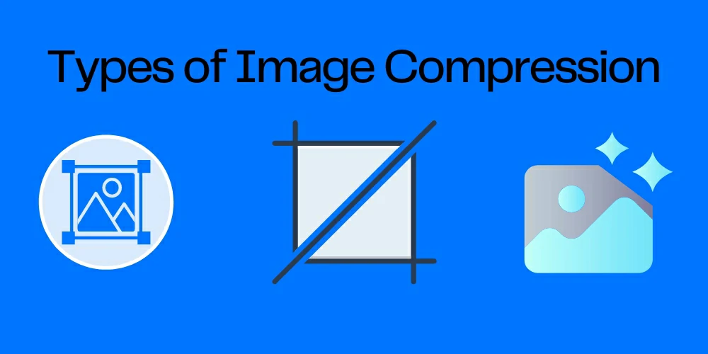 Types of Image Compression